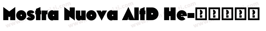 Mostra Nuova AltD He字体转换